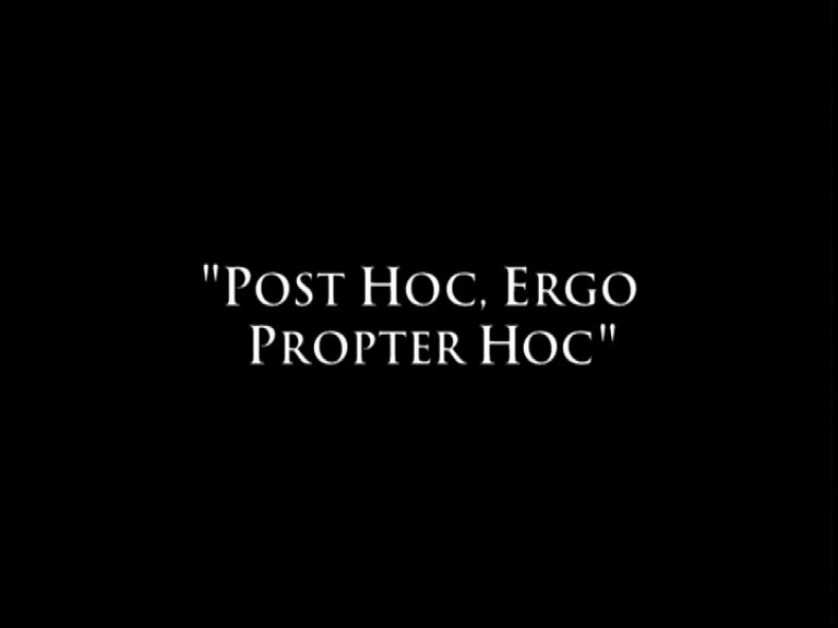 Post hoc ergo propter hoc: Achtung